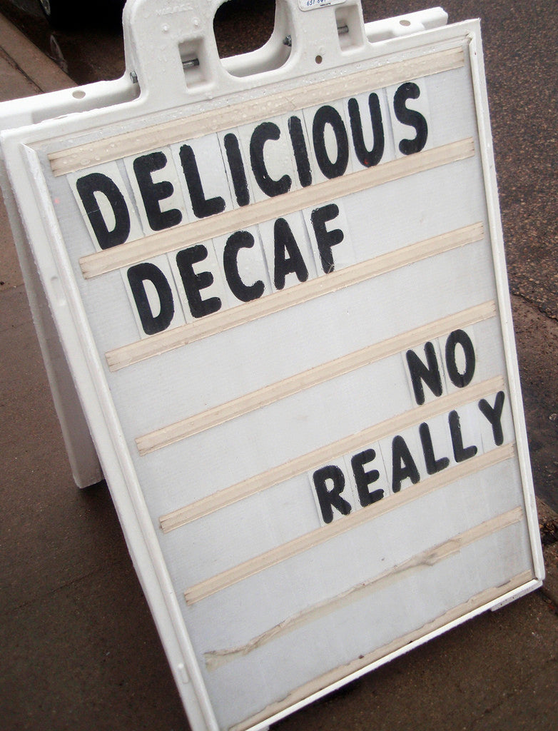 We Need to Talk About Decaf
